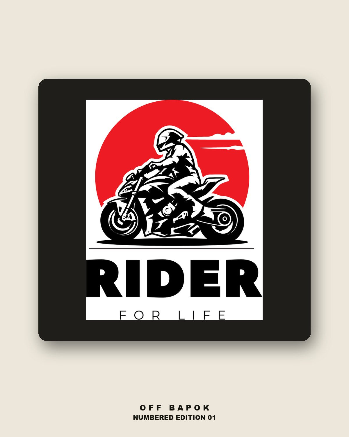 Rider for Life