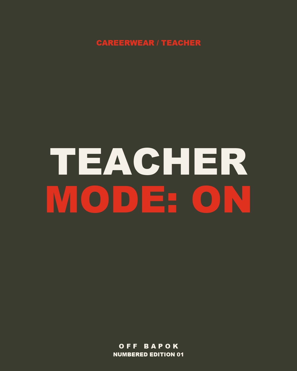 Teacher Mode: On